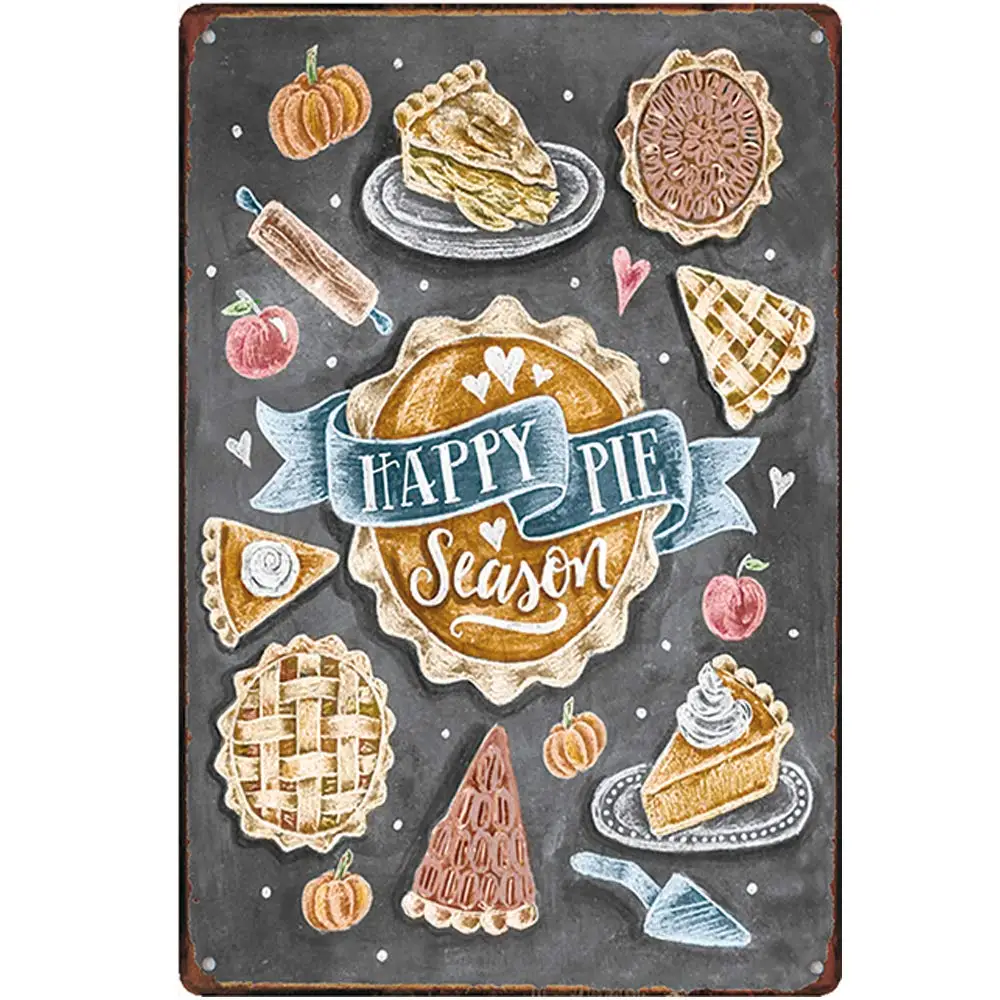 

Retro Design Happy Pie Tin Metal Signs Wall Art | Thick Tinplate Print Poster Wall Decoration for Kitchen/Restaurant