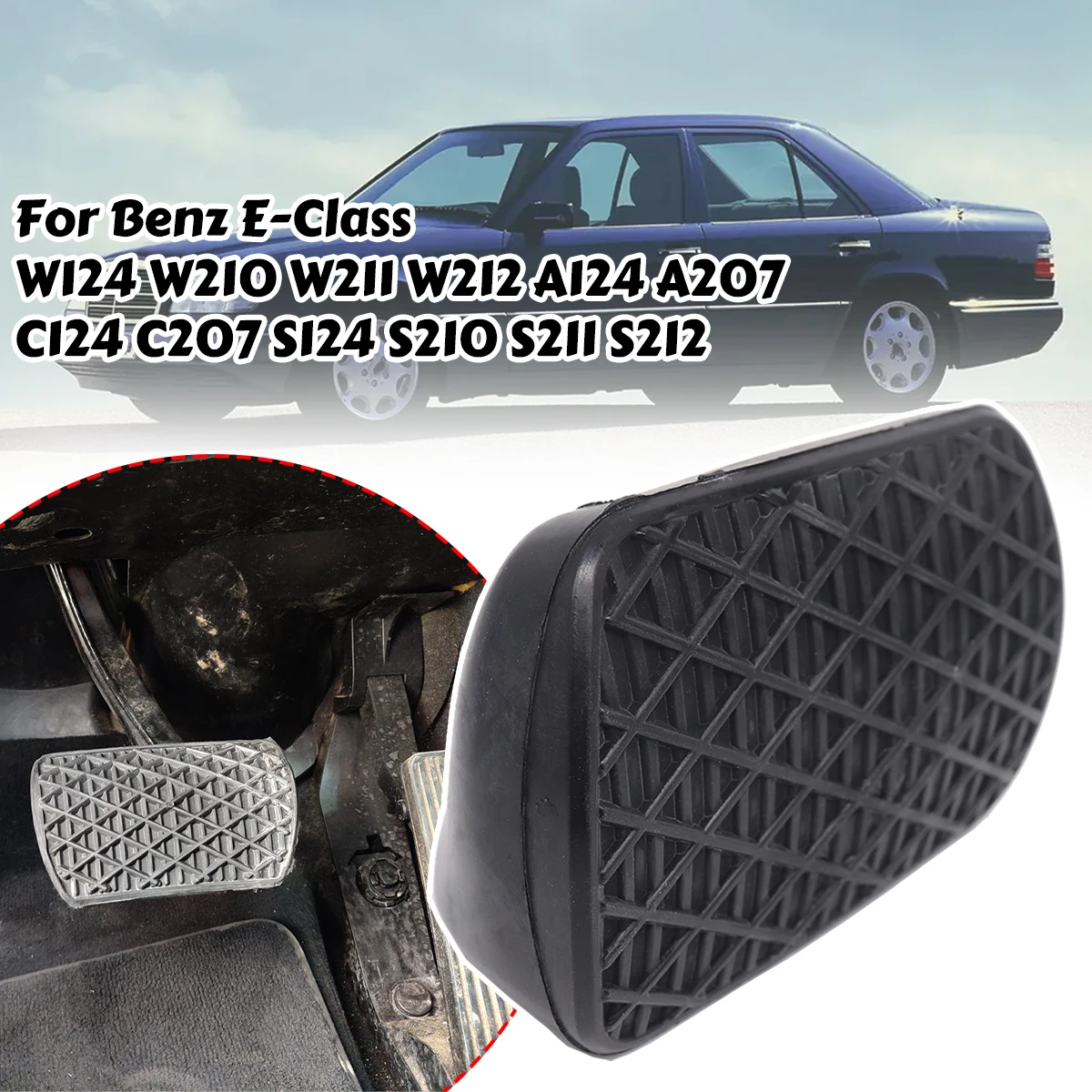 Automatic Brake Pedal Rubber Pad Cover Replance For Benz E-Class W124 W210 W211 W212 A124 A207 C124 C207 S124 S210 S211 300TE