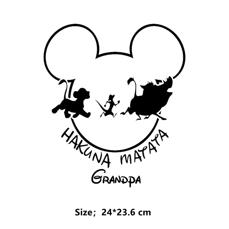 Disney family HAKUNA MATATA Patches for clothes Auntie/Uncle/Dad/Mom t-shirt print Ironing applications