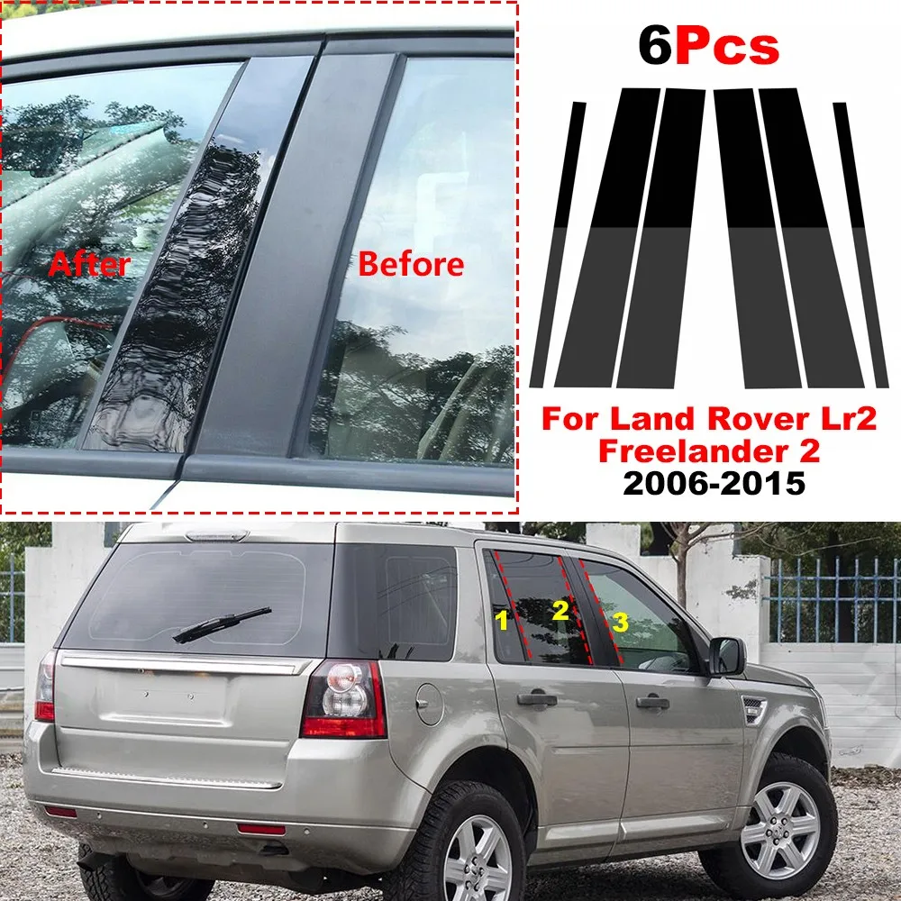 6Pcs Car Pillar Post Door Window Trim Cover Per Land Rover Lr2 Freelander 2 2006-2015 Car Bc Column Sticker Accessori
