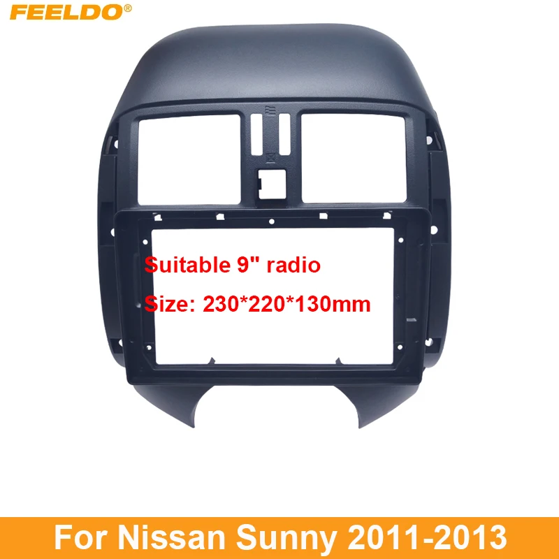 

FEELDO Car Audio 9 Inch Big Screen Fascia Frame For Nissan Nissan Sunny 11-13 2Din Dash Stereo Fitting Panel Frame Kit