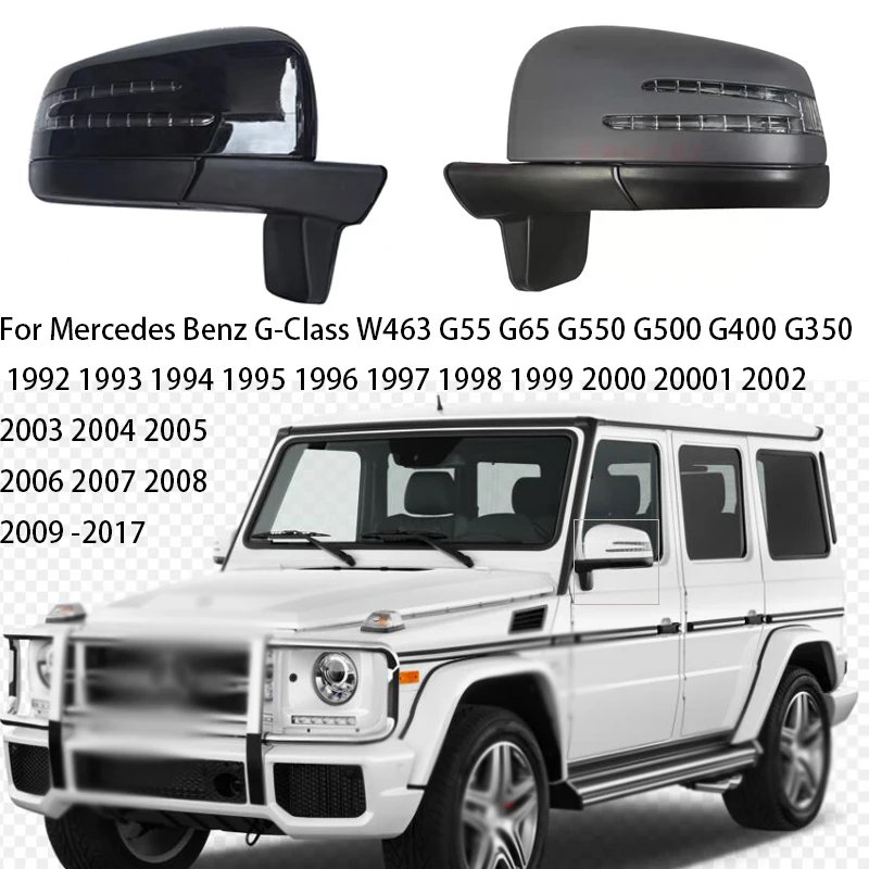 

Для Mercedes Benz G-Class W463 G55 G65 G550 G500 G400 G350 1992-2017 автомобильное левое и правое боковое зеркало заднего вида