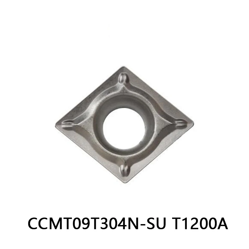 Оригинальный CCMT 09T304 CCMT09T304 N-SU CCMT09T304N-SU SU T1200A режущее лезвие карбидная вставка для токарного станка инструменты Токарный Инструмент CNC резак