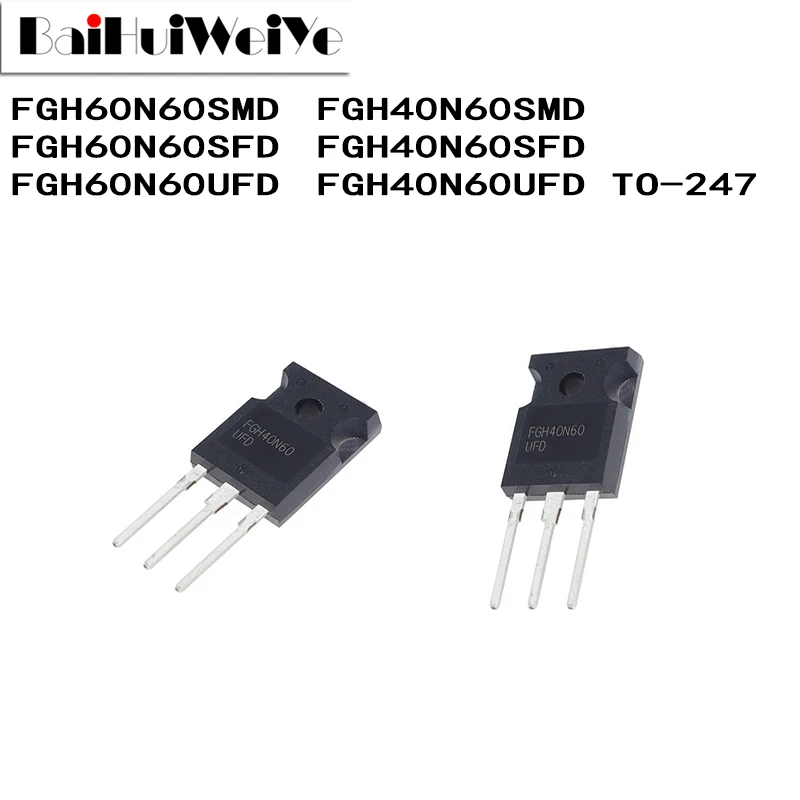 5PC FGH60N60 FGH40N60 FGH60N60SMD FGH60N60SFD FGH60N60UFD FGH40N60SMD ...