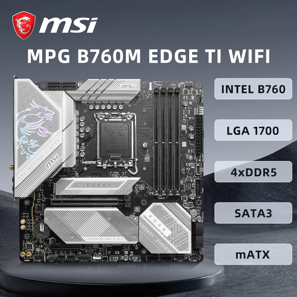 MSI MPG B760M EDGE TI WIFI Motherboard Support LGA1700 i9