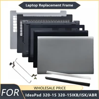 NEW For Lenovo IdeaPad 320-15 320-15IKB 320-15ISK/ABR Laptop LCD Back Cover Front Bezel Palmrest Bottom Case Replacement hinge