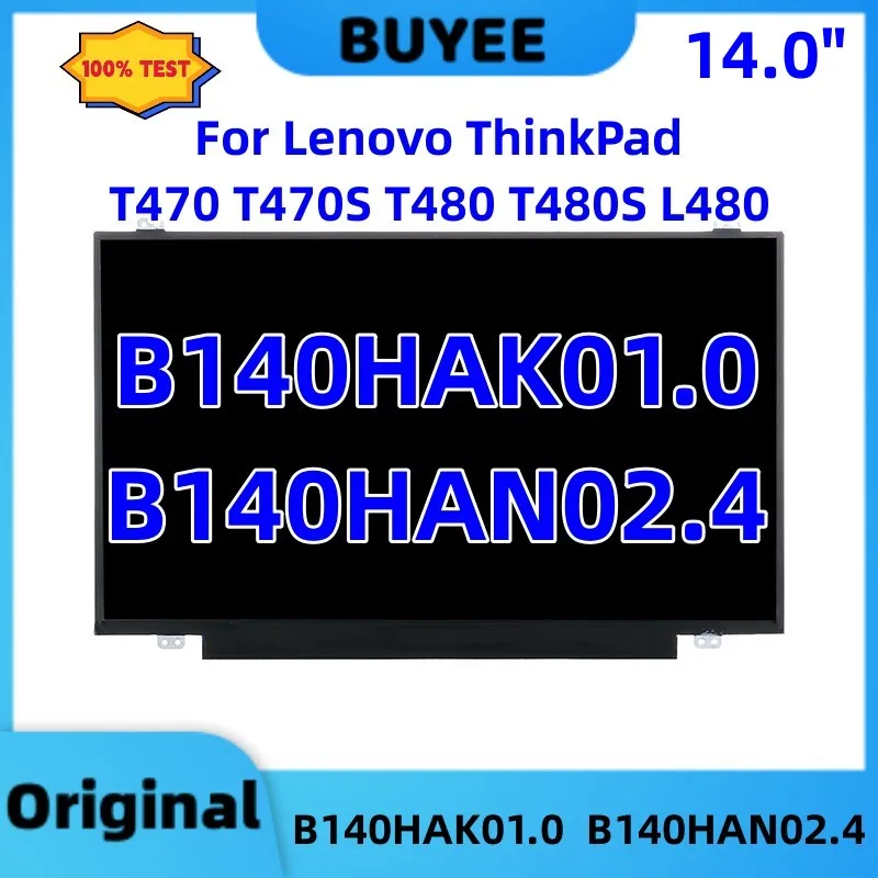 Tela Lcd Original para Lenovo Thinkpad Substituição de Exibição 40pin 30pin T470 T470s T480 T480s L480 B140hak01.0 B140han02.4
