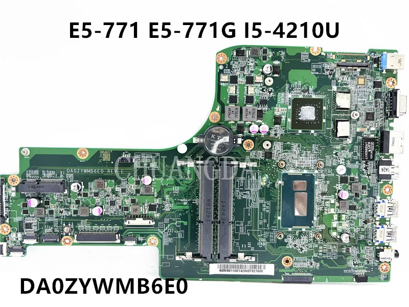 

DA0ZYWMB6E0 Laptop motherboard For ACER Aspire E5-771 E5-771G Core N15S-GT-S-A2 I5-421therboard for ACER Aspire ES1-711 ES1-711G