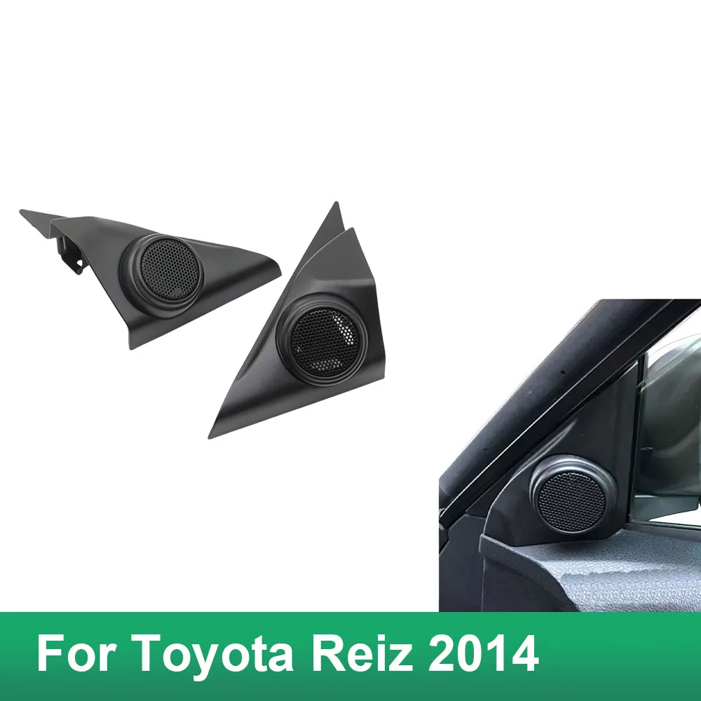 2PCS Car Tweeter Refitting Audio Door Angle Gum Speaker Cover Boxes Mounts for Toyota Reiz 2014