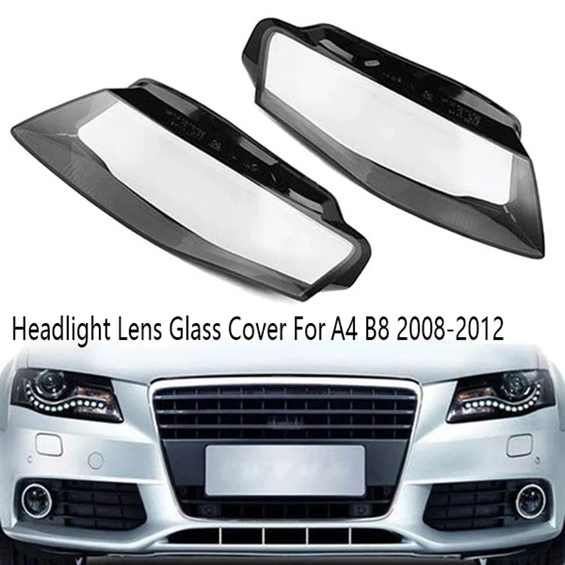 1pair New Headlight Cover Car Headlight Lens Glass Cover For Audi A4 B8