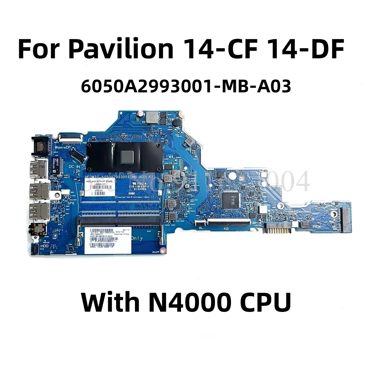 Placa-mãe do Portátil para hp L85889601 L85889001 para hp 14-cf 14-df 14s-df Tpn-i130 6050a2977701 6050a2993001-mb-a03 Cpu N4000 Ddr4
