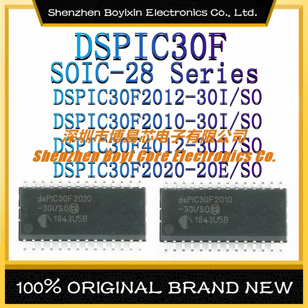 DSPIC30F2012-30I/SO DSPIC30F2010-30I DSPIC30F4012-30I DSPIC30F2020-20E Package SOIC-28 New Microcontroller (MCU/MPU/SOC)IC Chip