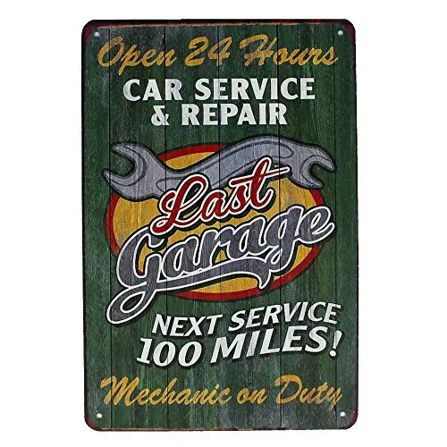 

Last garage car service&repair metal tin sign Bar Cafe Garage Wall Decor Retro vintage 8 X 12 inch