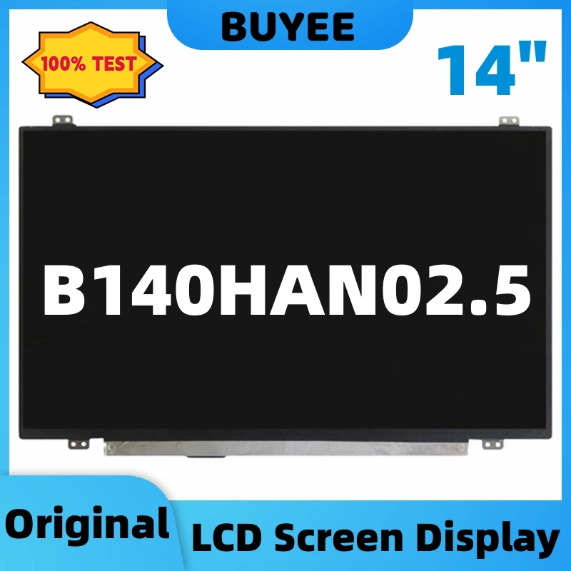 

14-дюймовая оригинальная панель ЖК-экрана B140HAN02.5 для ноутбука FHD 1920x1080, сменный Ультратонкий Монитор EDP, 40 контактов