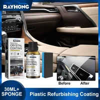 30ml Car Plastic Refurbished Plated Crystal Coating Agent Wax Panel Auto Interior Crystal Renovated Coating Car Care Supplies 2