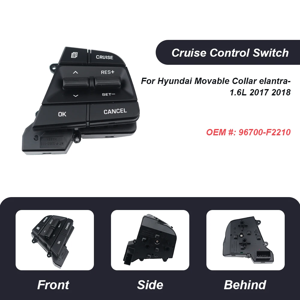 

For Hyundai Movable Collar elantra 1.6L 2017 2018 New Cruise Control Volume channel Remote Steering Wheel Control 96700-F2210