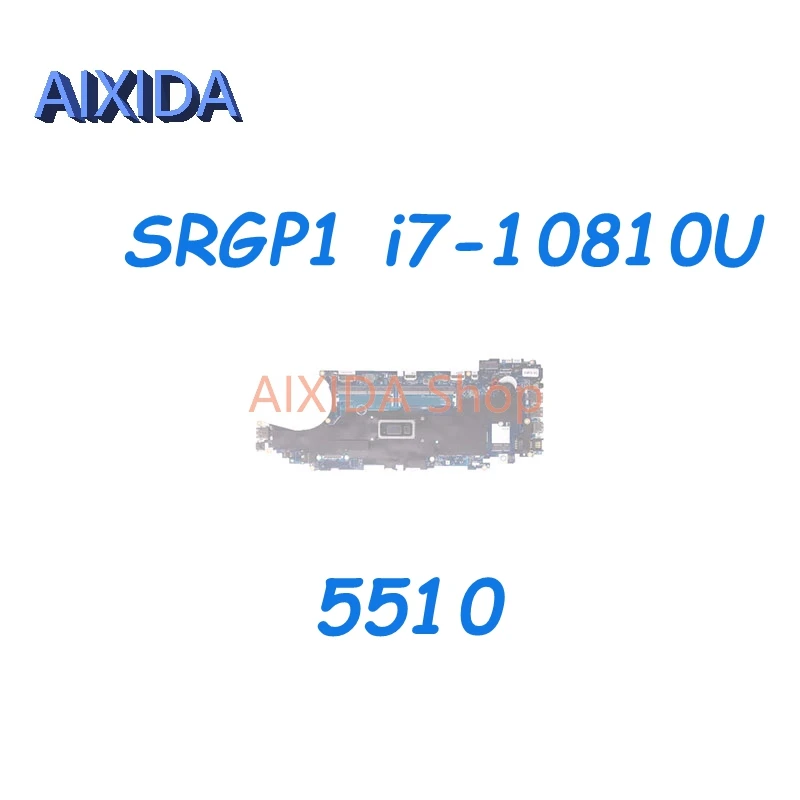 

AIXIDA CN-0KMP80 0KMP80 KMP80 0JHN2X 0JJ0XJ FDW50 LA-J382P для материнской платы ноутбука Dell Latitude 5510 SRGP1 i7-10810U CPU