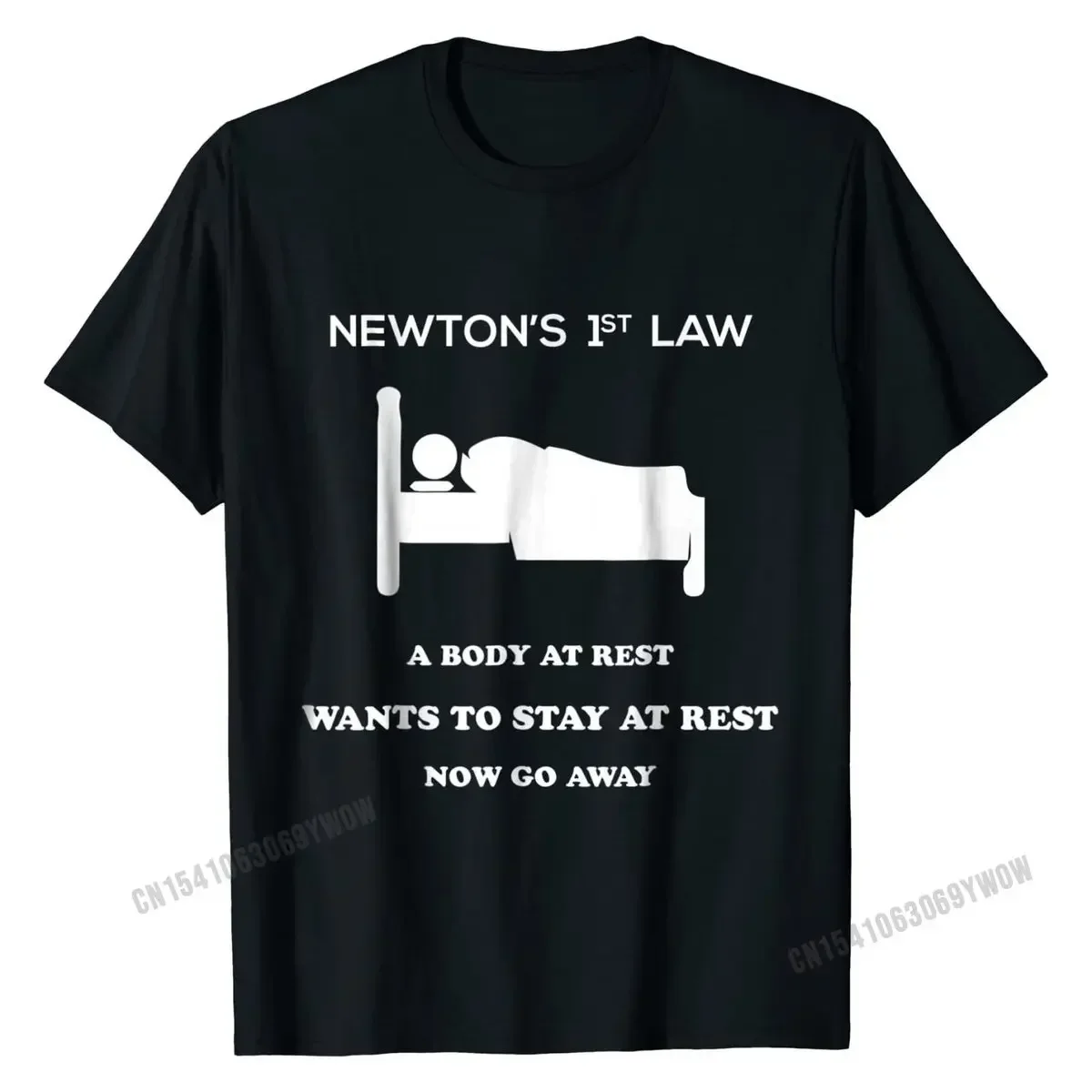 

A3586 Newtons First Law Now Go Away Funny Birthday Gifts Tshirts Latest Men Tops T Shirt Gift Tshirts Cotton Fashionable