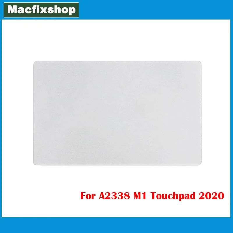 Originale Touch Pad A2338 Trackpad 2020 Anno Per Macbook Pro 13.3 ''Retina M1 Track Pad A2338 Touchpad Colore Argento