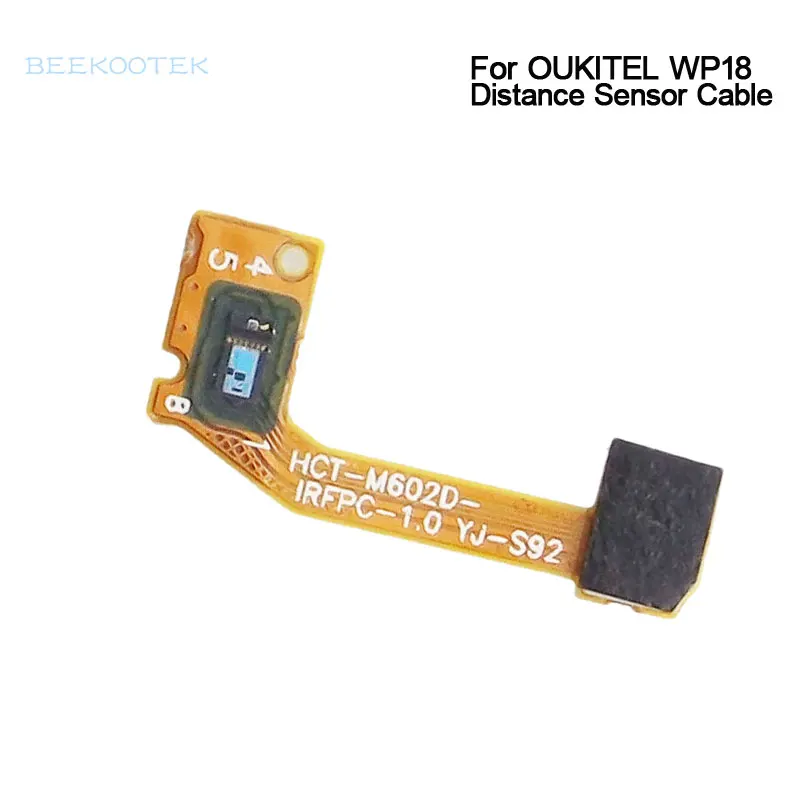

New Original OUKITEL WP18 Light Proximity Distance Sensor Cable FPC Repair Replacement Accessories For OUKITEL WP18 Smart Phone