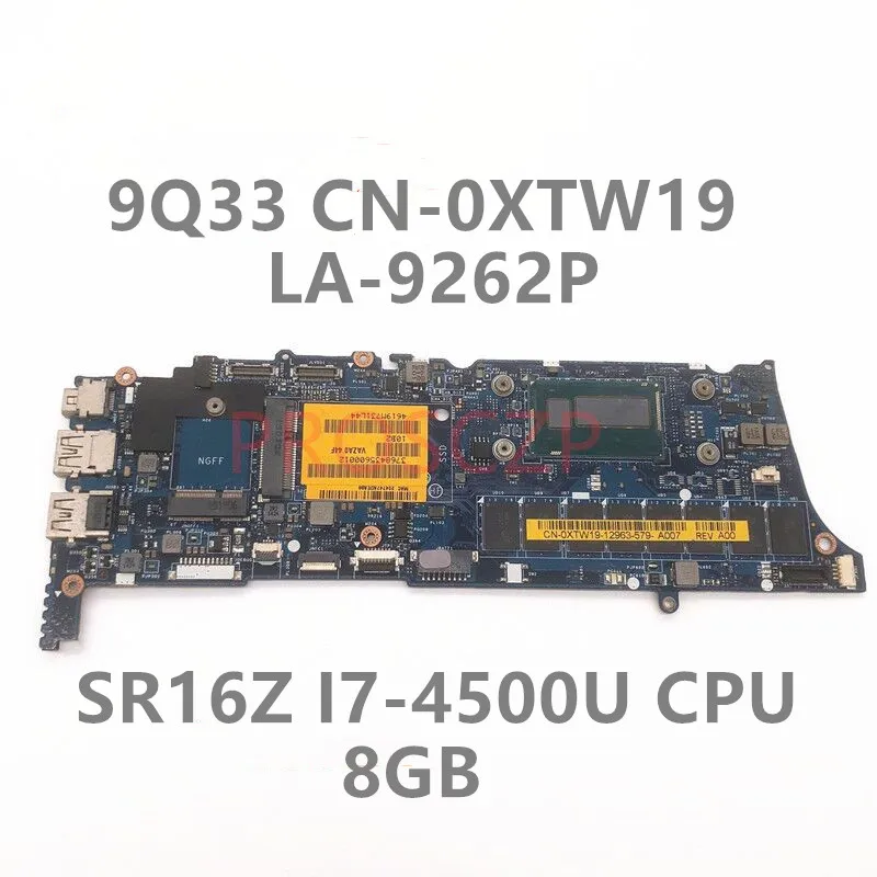 

CN-0XTW19 0XTW19 XTW19 FOR DELL XPS 12 9Q33 Laptop Motherboard With SR16Z i7-4500U CPU LA-9262P 100% Full Working Well