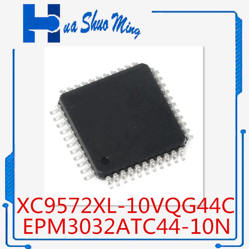 

20Pcs/Lot XC9572XL-10VQG44C XC9572XLVQG44 EPM3032ATC44-10N EPM3032A XC9572XL QFP-44
