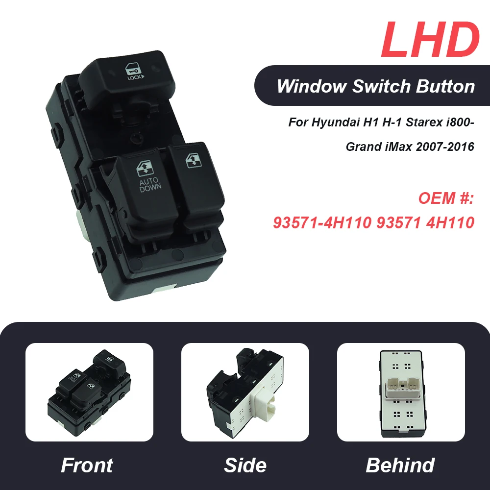 

LED/RHD Car Master Power Window Control Switch 93571-4H110 93571 4H110 For Hyundai H1 Starex i800 Grand iMax 2007-2016