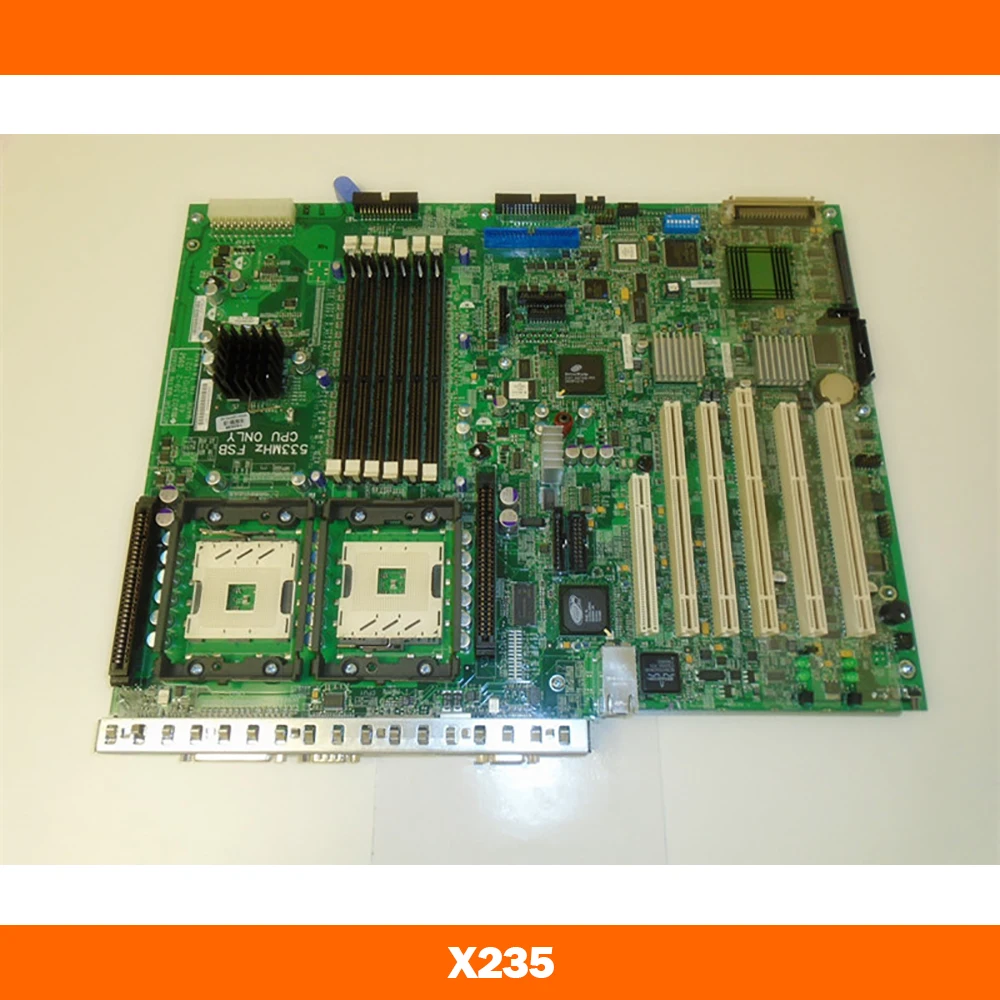 

For IBM X235 23K4457 23K4458 ServerMotherboard High Quality Fully Tested Fast Ship
