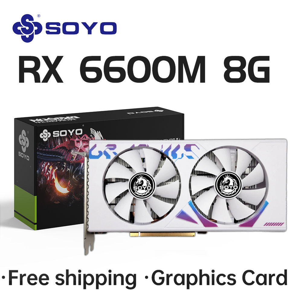 SOYO AMD RX 6600M 8GB Graphics Card GDDR6 128Bit PCI-E 4.0Ã8 8Pin Radeon GPU RX6600M Desktop Components PC Gaming Video Cards