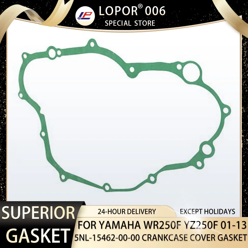 

LOPOR Motorcycle Engine Crankcase Cover Gasket Seal For YAMAHA YZ250F WR250F 01-13 5NL-15462-00-00 YZ250 WR250 YZ WR 250