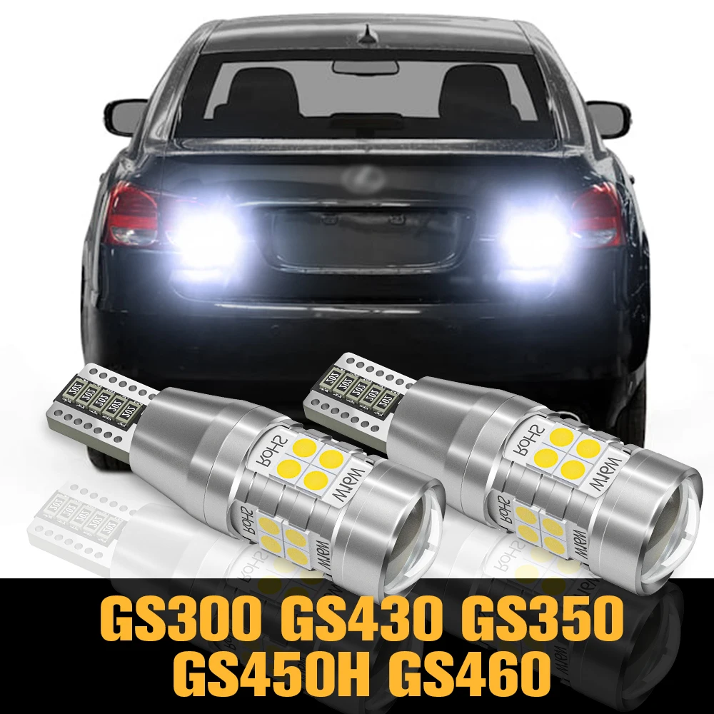 

2x Canbus LED Reverse Light Backup Lamp Accessories For Lexus GS300 GS430 GS350 GS450H GS460 2001-2015 2007 2008 2010 2011 2012