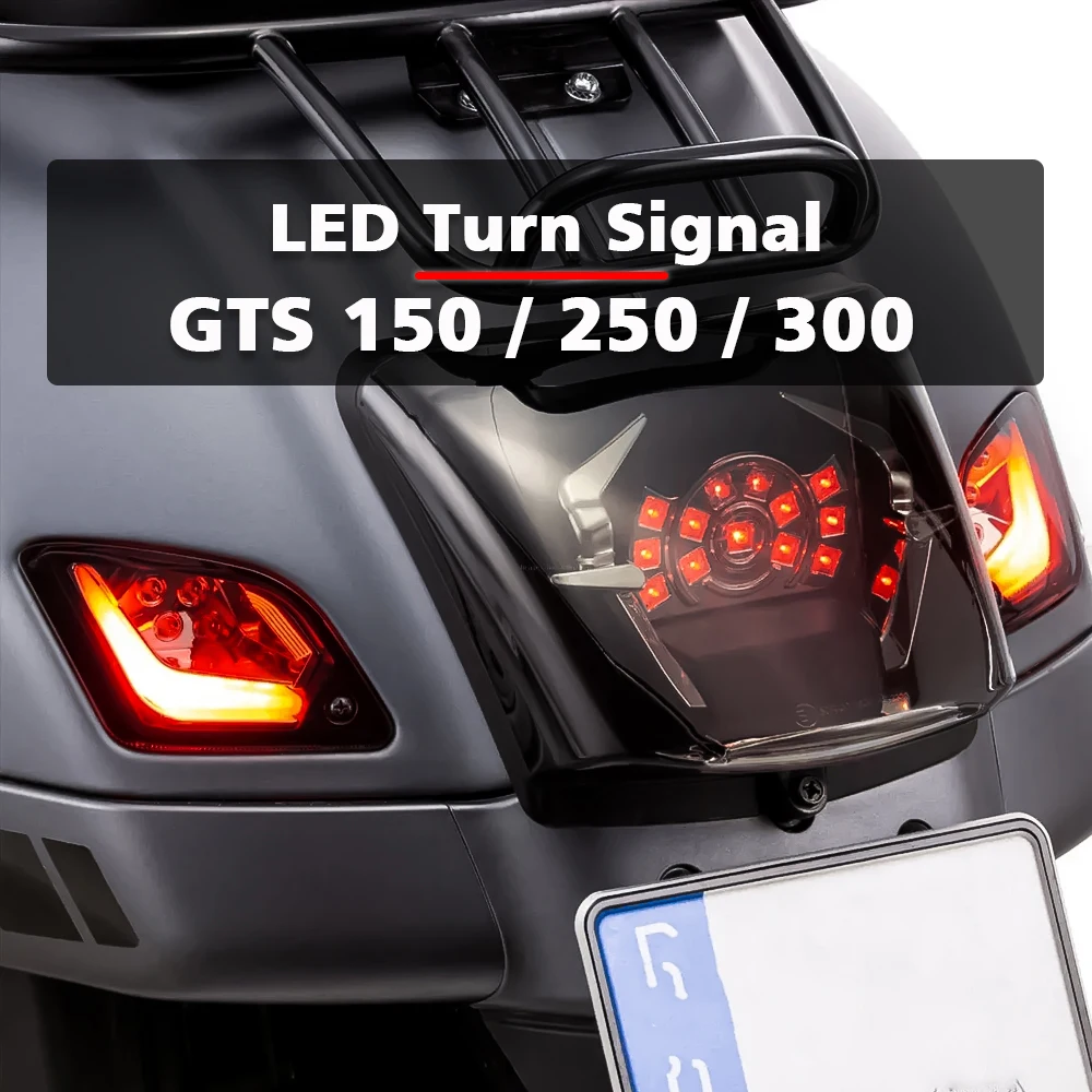 

GTS 300 Front LED Lamp GTV 300 GTV250 Motorcycle LED Turn Signal Indicators Light Rear Blinker For Vespa GTS 300 GTS250 GTS150