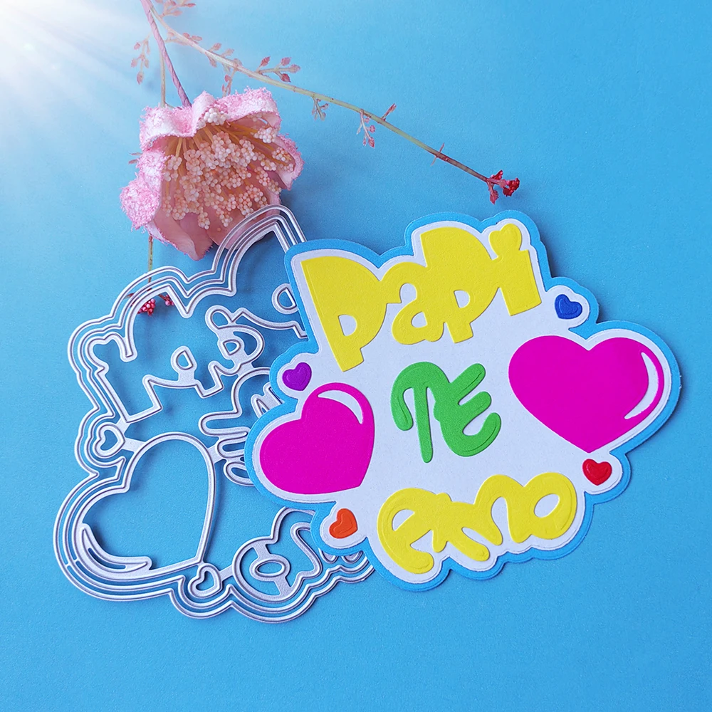 

beautiful spanish dad i love you die-cutting dies scrapbook decoration embossed photo album decoration card making DIY crafts
