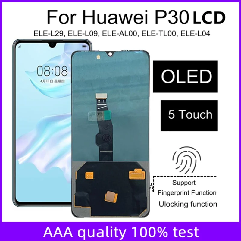 

6.47" OLED LCD For Huawei P30 LCD Display Touch Screen Assembly Replacement for Huawei P30 ELE-L09 ELE-L29 LCD