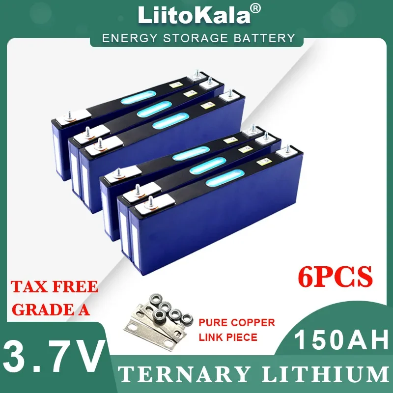 

6pcs 3.7v 150Ah Lithium battery 4.2v Power cell for 12v 24v electric vehicle Off-grid Solar Wind Large single Tax Free Liitokala