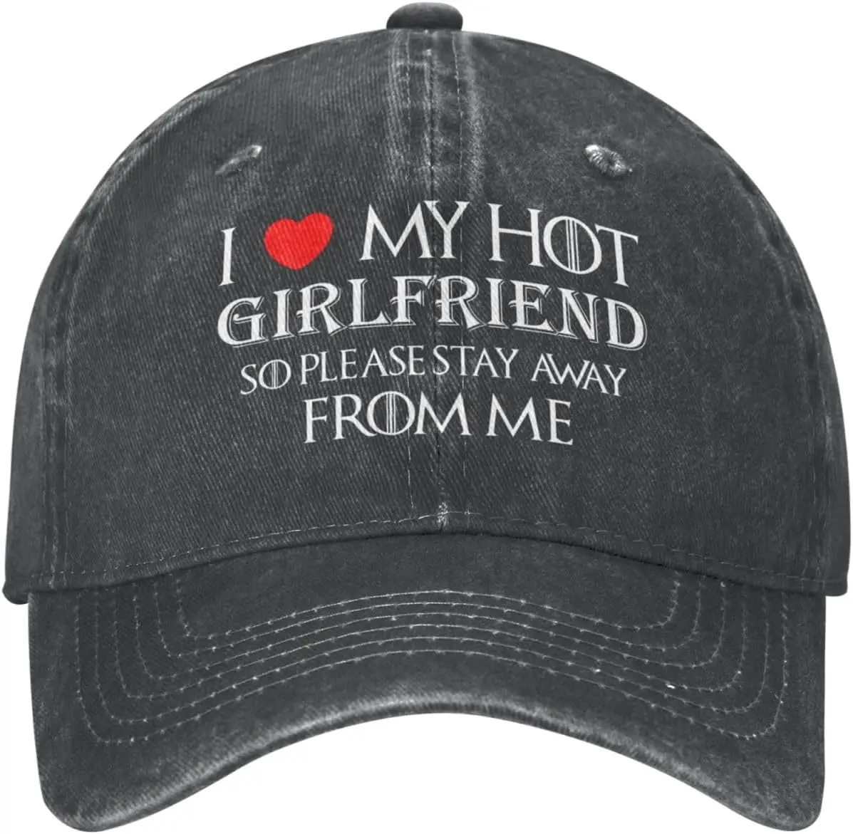 

Funny Hat I Love My Hot Girlfriend So Please Stays Away Hat Women Baseball Cap Graphic Cap