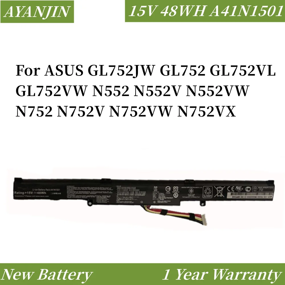 

A41N1501 15V 48WH Laptop Battery for ASUS GL752JW GL752 GL752VL GL752VW N552 N552V N552VW N752 N752V N752VW N752VX A41LK9H