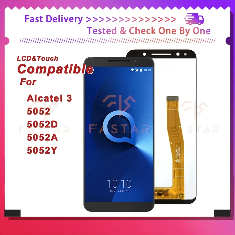 

5052D 5.5"Tested For Alcatel 3 LCD 5052D 5052A 5052Y LCD Display Touch Digitizer Assembly Replacement Phone Screen OT5052 lcd