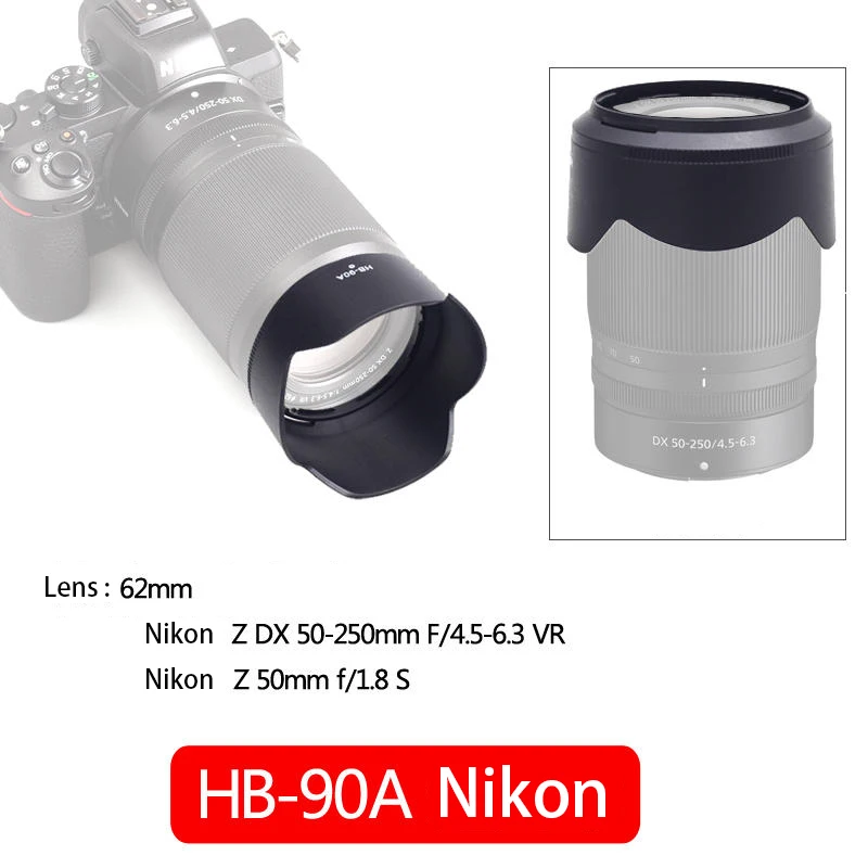 62Mm Nikon Hb-90A Hb90 Hood Z 50-250Mm Lens Z 50Mm F/1.8 S Micro Single Camera Zfc Z30 Z50 Z7Ii Z6Ii Set Accessori Per Lenti 62Mm