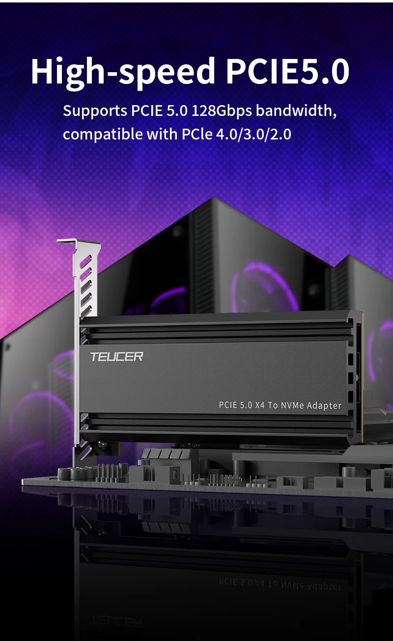 TEUCER PCIE 5.0 to M.2 NVMe Adapter Card High-Speed PCIe X4/X8/X16 to M2 SSD Con