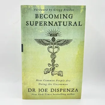 Becoming Supernatural — The Six Workings of Power 1