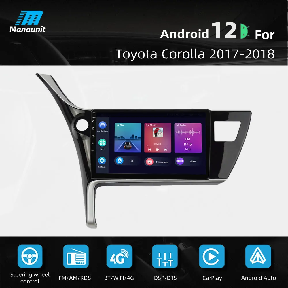 

10" Car Radio For Toyota Corolla 11 Auris E180 2017-2018 Wifi Multimedia Video Player Navigaion GPS 2Din DVD Stereo Head Unit