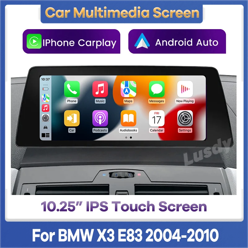 

10.25" Wireless CarPlay Android Auto Car Multimedia Screen for BMW X3 E83 2004-2010 Head Unit Video Player Linux Touch Screen