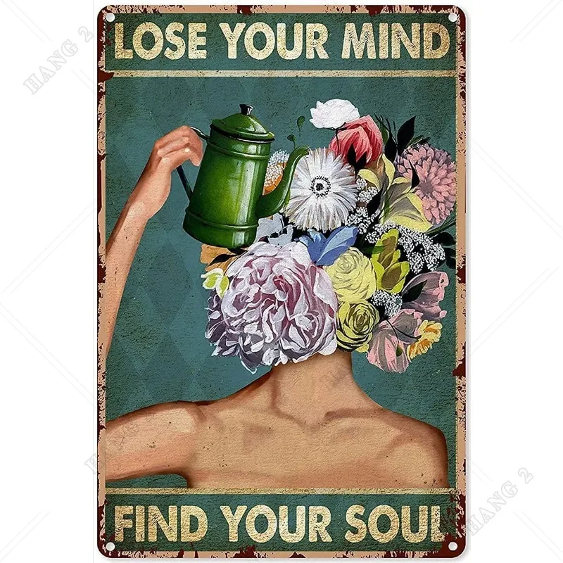 

Vintage Signs Metal Kitchen Lose Your Mind Find Your Soul Metal Sign Decor Tin Aluminum Sign Wall Art Metal Poster