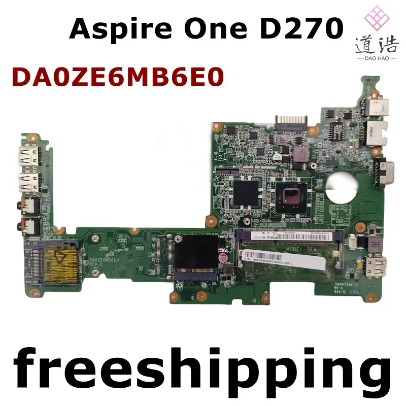 DA0ZE6MB6E0 For Acer Aspire One D270 Laptop Motherboard MBSGA06002 DDR3 Mainboard 4 DA0ZE6MB6E0 For Acer Aspire One D270 Laptop Motherboard MBSGA06002 DDR3 Mainboard - Image 2