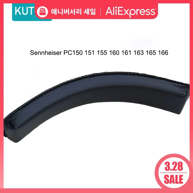 Replacement Sennheiser PC150 151 155 160 161 163 165 166 Headphone Replacement Headband Cushion Headband Pad Accessories