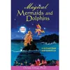 Magical Mermaid and Dolphin Cards: A 44-Card Deck 2