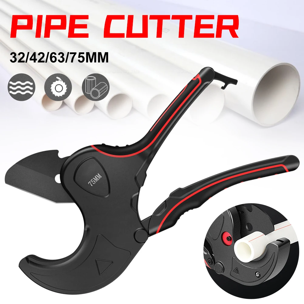 

Pipe Cutter 32-75MM Pipe Cutting Scissors Ratchet Cutter Tube Hose Plastic Pipes PVC/PPR Plumbing Manual Cutters Hand Tools