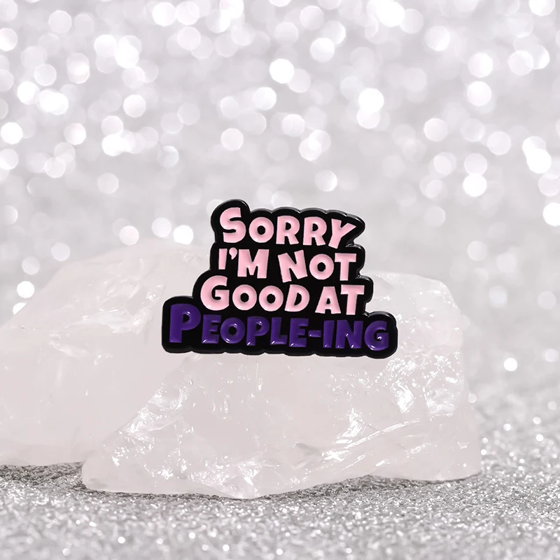Soziale Angst, introvertierte Emaille-Anstecknadeln „Don't Bro Me If You Don't Know Me“-Zitate, Broschen, lustiges, kreatives Spruch-Anstecknadel-Geschenk – Detail 10