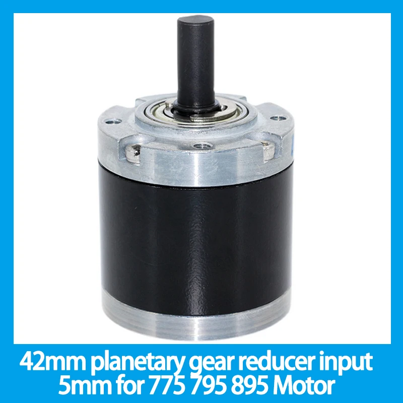 42mm planetary gear reducer input 5mm for 775 795 895 Motor